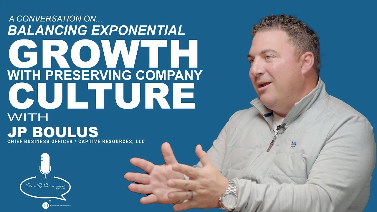 Balancing Exponential Growth with Preserving Company Culture with J.P. Boulus – Drive By Entrepreneur Podcast S2E4