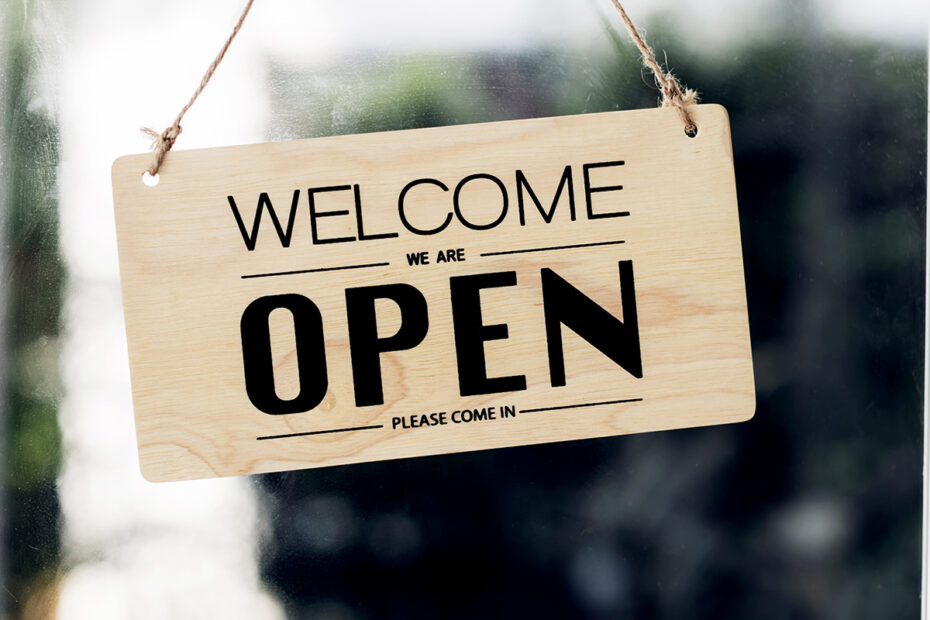 Welcome we're open